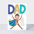 Father's Day  - Super Hero Dad