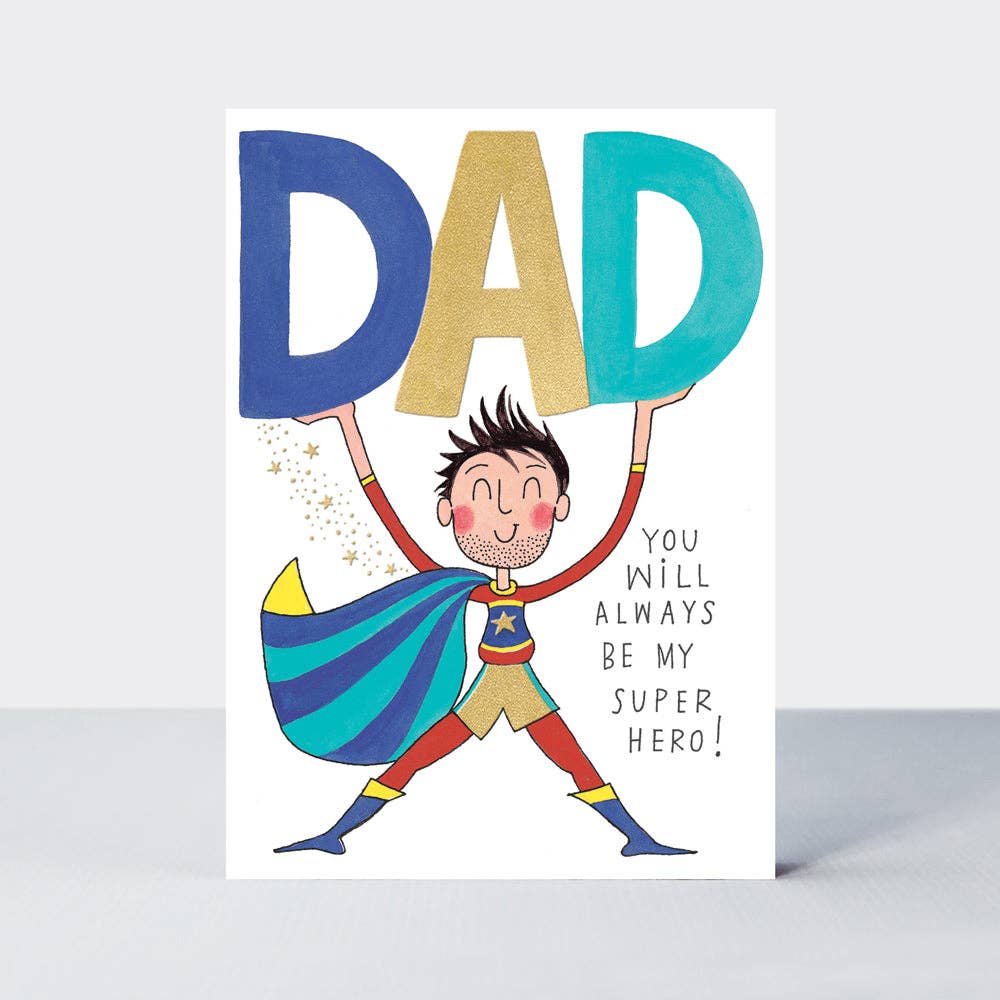 Father's Day  - Super Hero Dad